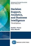 Decision Support, Analytics, and Business Intelligence, Third Edition