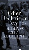 Der Psychoanalyse entkommen