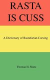 RASTA IS CUSS