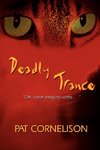 Deadly Trance