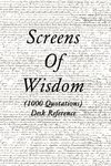 Screens of Wisdom