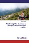 Analysing the challenges facing Tourism informal traders