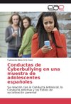 Conductas de Cyberbullying en una muestra de adolescentes españoles