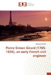 Pierre-Simon Girard (1765-1836), an early French civil engineer