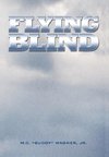 Flying Blind