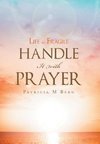 Life Is Fragile Handle It With Prayer