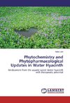 Phytochemistry and Phytopharmacological Updates in Water Hyacinth