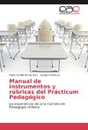 Manual de instrumentos y rúbricas del Prácticum Pedagógico