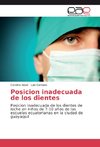 Posicion inadecuada de los dientes