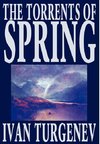 The Torrents of Spring by Ivan Turgenev, Fiction, Literary, Poetry