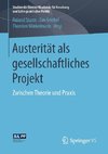 Austerität als gesellschaftliches Projekt