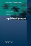 Jagdliches Eigentum