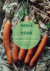 Media and Food Industries