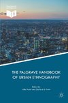 The Palgrave Handbook of Urban Ethnography