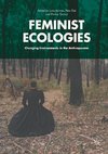 Feminist Ecologies