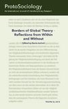 Borders of Global Theory - Reflections from Within and Without
