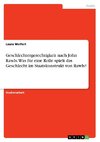 Geschlechtergerechtigkeit nach John Rawls. Was für eine Rolle spielt das Geschlecht im Staatskonstrukt von Rawls?