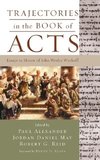 Trajectories in the Book of Acts