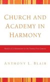 Church and Academy in Harmony