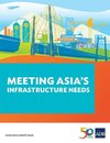 Meeting Asia's Infrastructure Needs