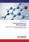 The Synthesis of Heterocycles