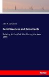 Reminiscences and Documents