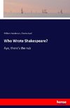 Who Wrote Shakespeare?