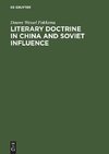 Literary Doctrine in China and Soviet influence