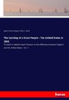 The Uprising of a Great People - The United States in 1861