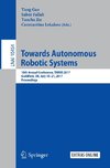 Towards Autonomous Robotic Systems