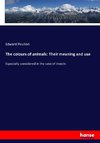 The colours of animals: Their meaning and use