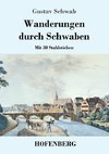 Wanderungen durch Schwaben