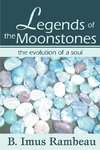 Legends of the Moonstones