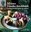 Kleines Goethe-Kochbuch