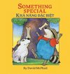 Something Special / Kha Nang Dac Biet