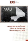 La gouvernance locale dans le secteur de l'éducation au Mali