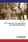 EFL Teachers' Social Capital and Job Satisfaction