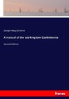 A manual of the sub-kingdom Coelenterata