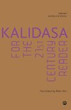 Kalidasa For The 21St Century Reader