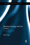 Maritime Strategy and Sea Control