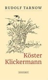 Köster Klickermann