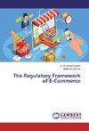 The Regulatory Framework of E-Commerce