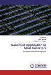 Nanofluid Application in Solar Collectors