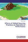 Effects of Global Sourcing Practices on Operational Performance