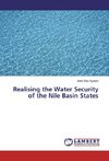 Realising the Water Security of the Nile Basin States