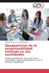 Desaparición de la responsabilidad limitada en las sociedades