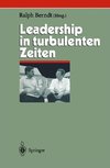 Leadership in turbulenten Zeiten