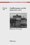 Großbritannien und die DDR 1955-1973