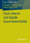 Staat, Internet und digitale Gouvernementalität