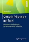 Statistik-Fallstudien mit Excel